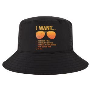 I Want To Break Free Ride My Bicycle It All Make Supersonic Cool Comfort Performance Bucket Hat