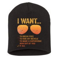 I Want To Break Free Ride My Bicycle It All Make Supersonic Short Acrylic Beanie