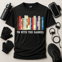 IM With The Banned Banned Books Reading Books Cooling Performance Crew T-Shirt
