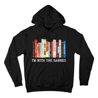 IM With The Banned Banned Books Reading Books Hoodie