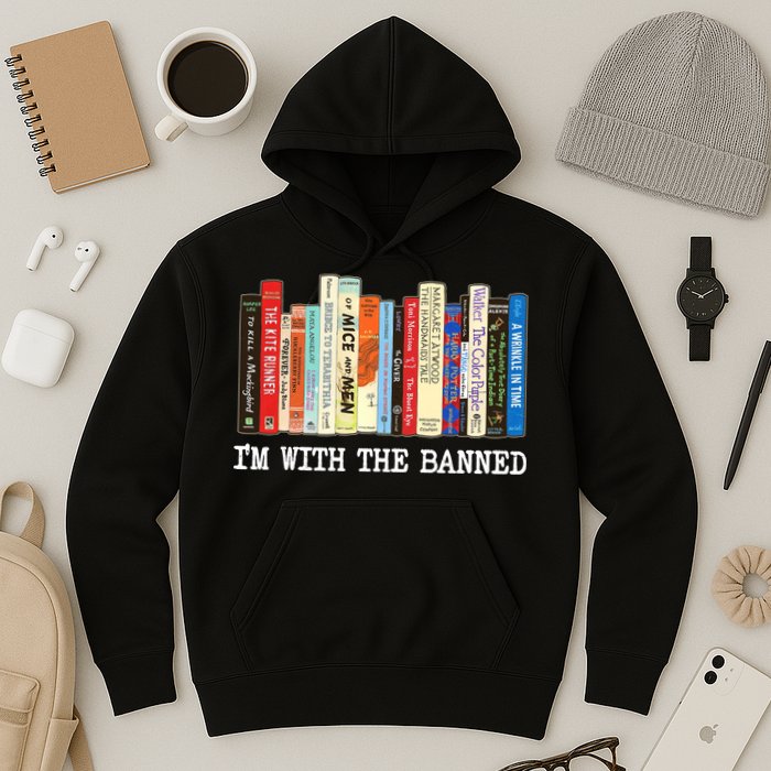 IM With The Banned Banned Books Reading Books Hoodie
