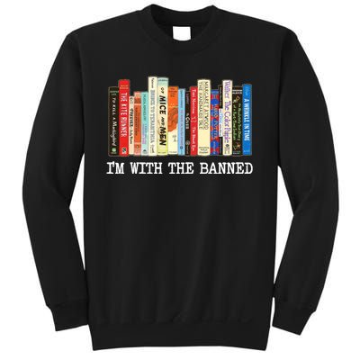 IM With The Banned Banned Books Reading Books Sweatshirt