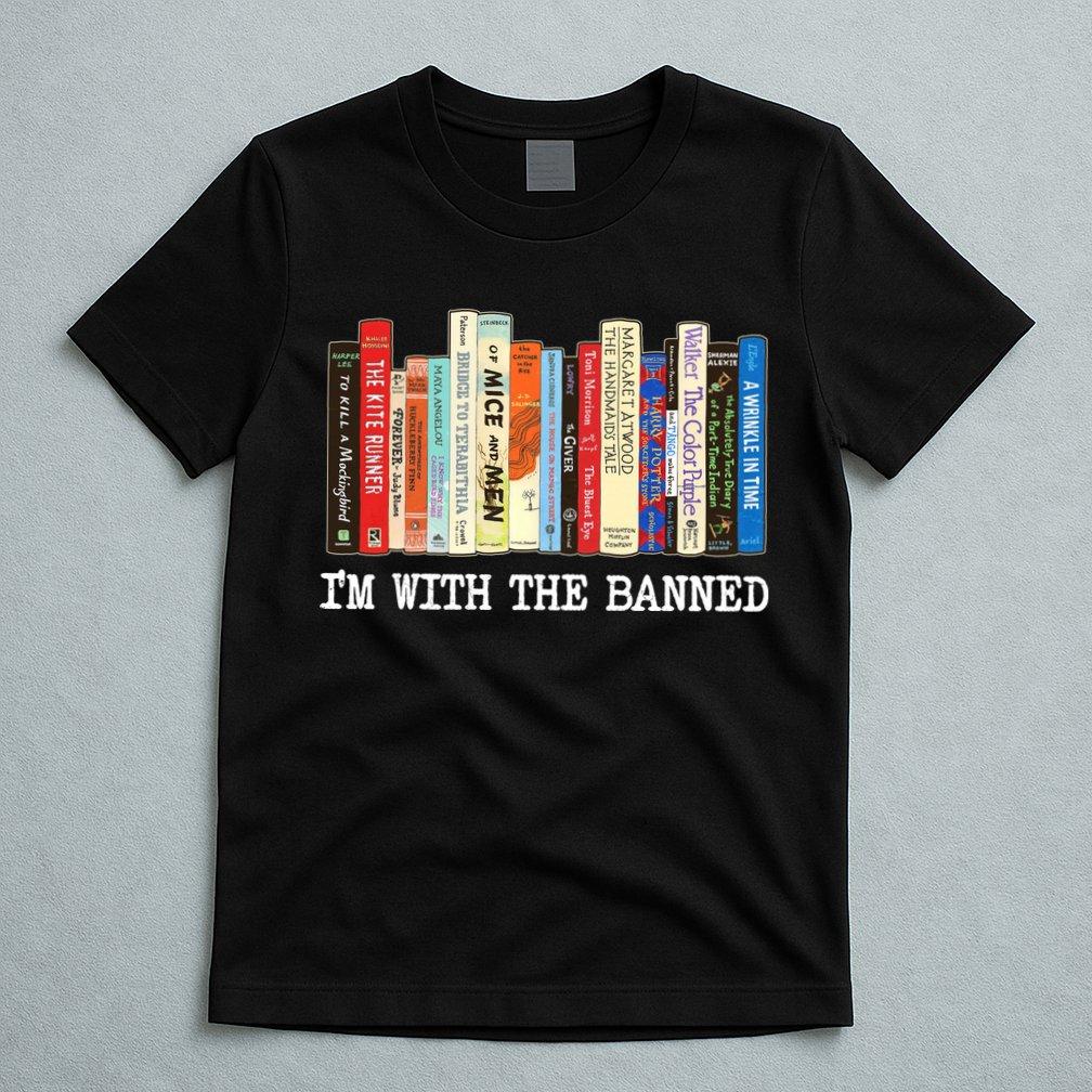 IM With The Banned Banned Books Reading Books T-Shirt