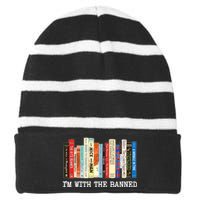 IM With The Banned Banned Books Reading Books Striped Beanie with Solid Band