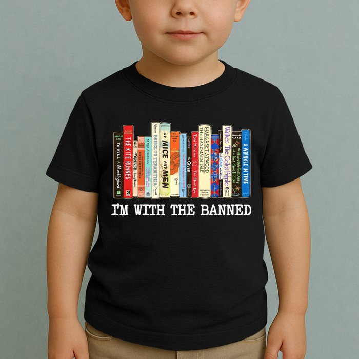 IM With The Banned Banned Books Reading Books Toddler T-Shirt
