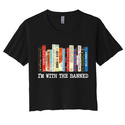 IM With The Banned Banned Books Reading Books Crop Top