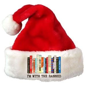 IM With The Banned Banned Books Reading Books Premium Christmas Santa Hat