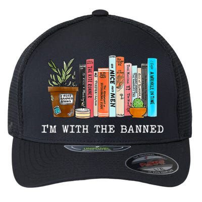 I'm With The Banned Books I Read Banned Books Lovers Flexfit Unipanel Trucker Cap