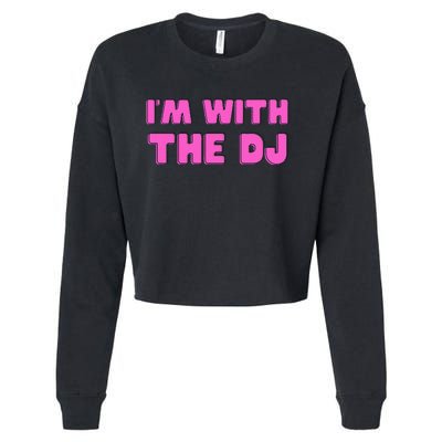 IM With The Dj Cropped Pullover Crew