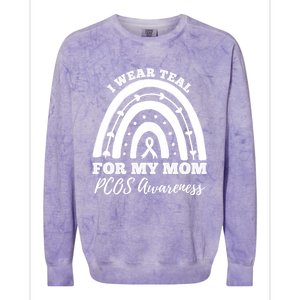 I Wear Teal For My Mom Pcos Awareness Rainbow Gift Colorblast Crewneck Sweatshirt