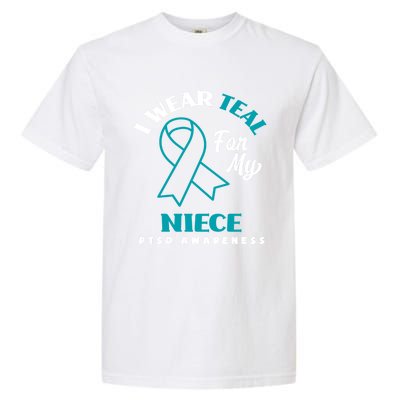 I Wear Teal For My Niece Ptsd Awareness Gift Garment-Dyed Heavyweight T-Shirt