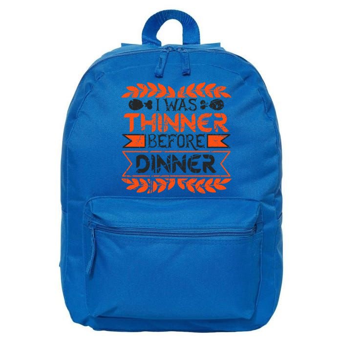 I Was Thinner Before Dinner Funny Thanksgiving Vintage Cool Gift 16 in Basic Backpack