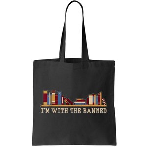 I'm With The Banned Books I Read Banned Books Lovers Tote Bag