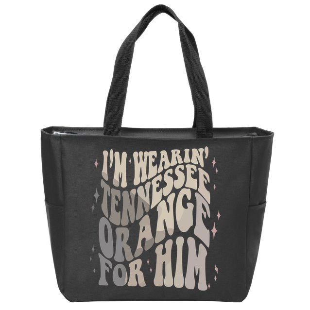 Im Wearing Tennessee Orange For Him Tennessee Football Zip Tote Bag