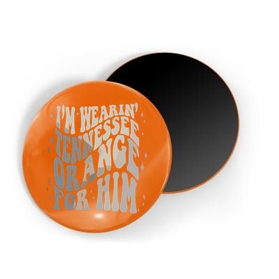 Im Wearing Tennessee Orange For Him Tennessee Football Magnet