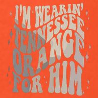 Im Wearing Tennessee Orange For Him Tennessee Football Womens T-Shirt