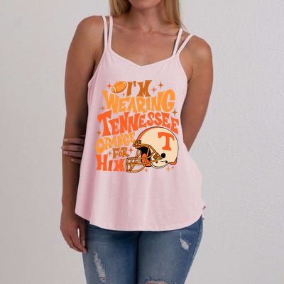 Im Wearing Tennessee Orange For Him Women's Strappy Tank