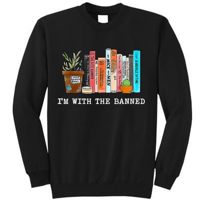 I'm With The Banned Books I Read Banned Books Lovers Sweatshirt