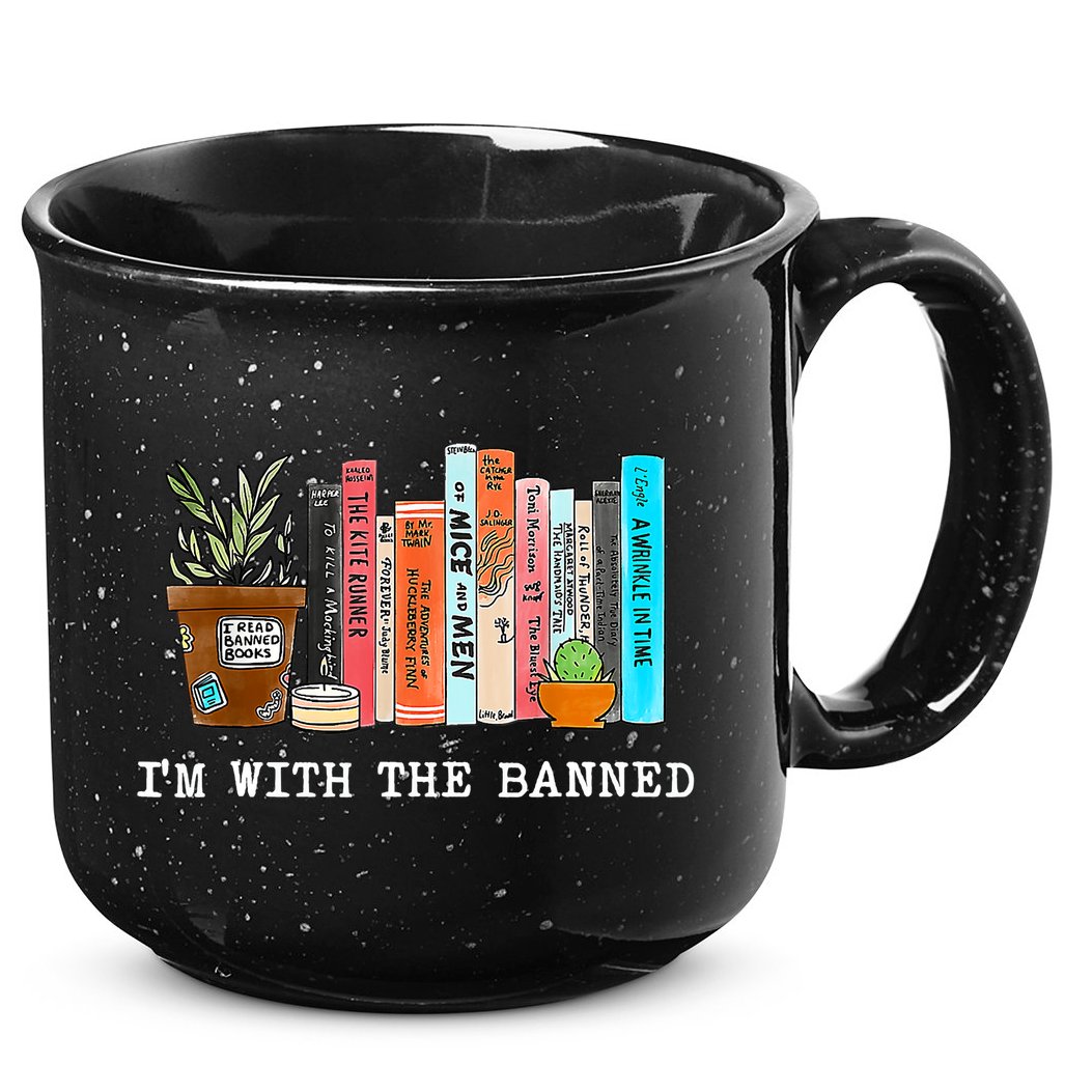 I'm With The Banned Books I Read Banned Books Lovers 15oz Campfire Ceramic Mug