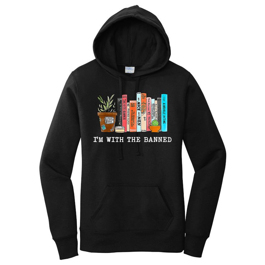 I'm With The Banned Books I Read Banned Books Lovers Women's Pullover Hoodie