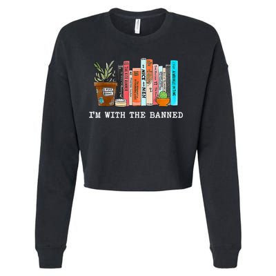 I'm With The Banned Books I Read Banned Books Lovers Cropped Pullover Crew