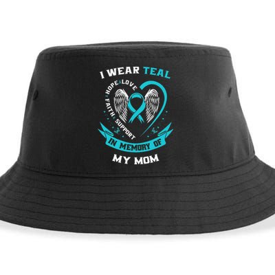 I Wear Teal For My Mom Ovarian Cancer Awareness Family Gifts Sustainable Bucket Hat