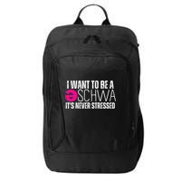 I Want To Be A Schwa Speech Therapy Teacher Funny SLP City Backpack
