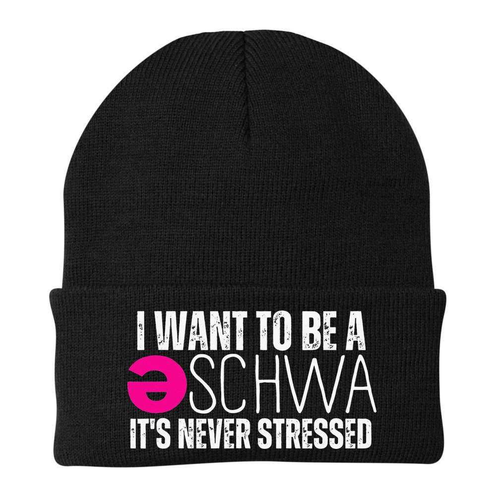 I Want To Be A Schwa Speech Therapy Teacher Funny SLP Beanie
