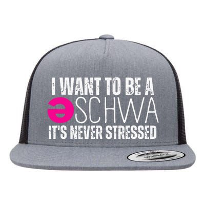 I Want To Be A Schwa Speech Therapy Teacher Funny SLP Flat Bill Trucker Hat