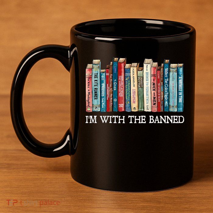 I'm With The Banned Book 11oz C Handle Ceramic Mug