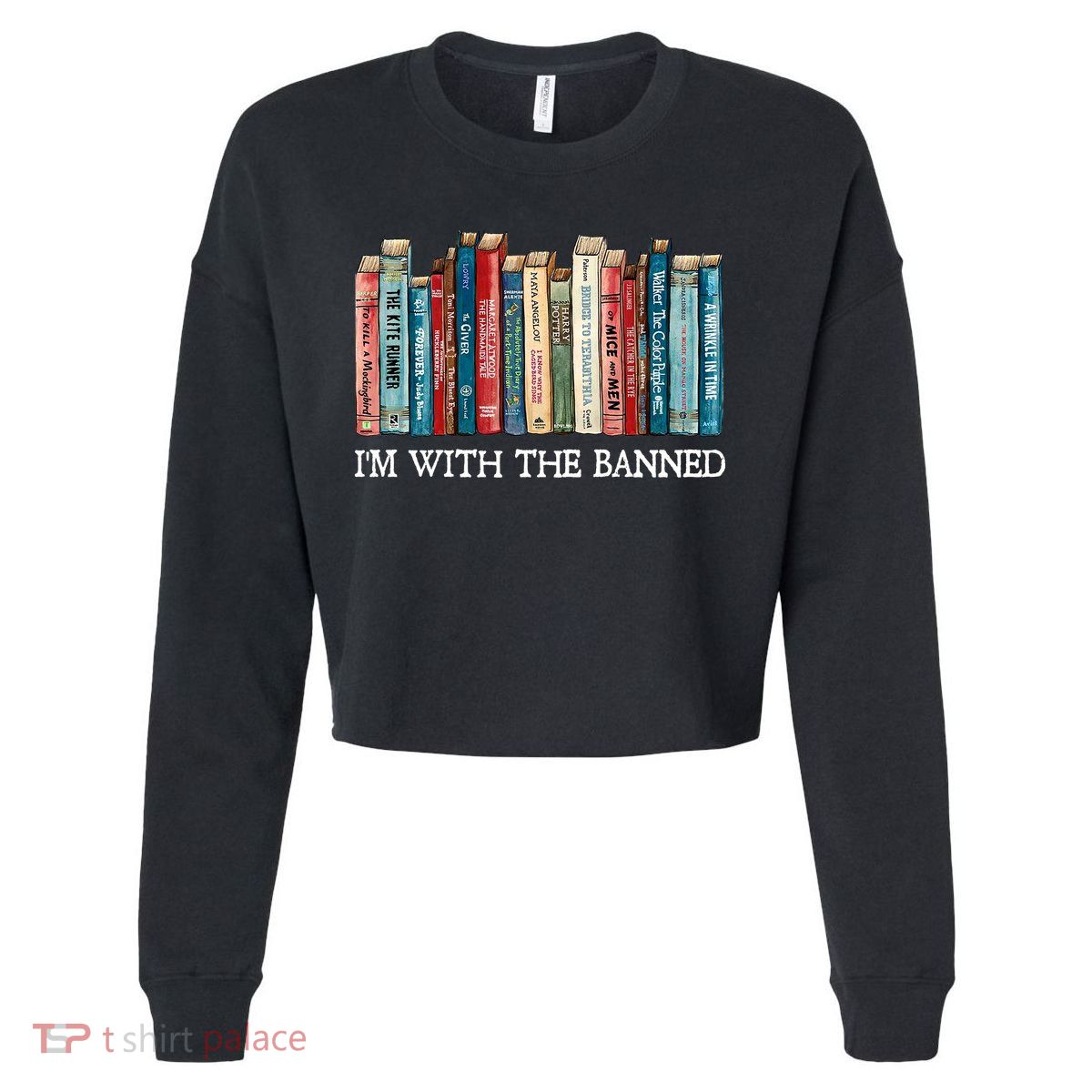 I'm With The Banned Book Cropped Pullover Crew