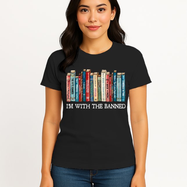 I'm With The Banned Book Womens T-Shirt