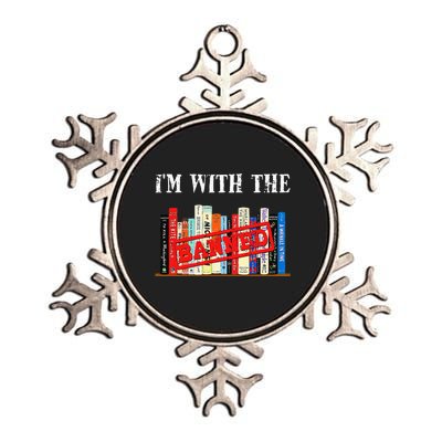 Im With The Banned Funny Book Readers I Read Banned Books Metallic Star Ornament