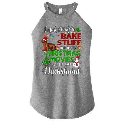 I Want To Bake Stuff And Watch Christmas Movies Dachshund Funny Gift Women’s Perfect Tri Rocker Tank