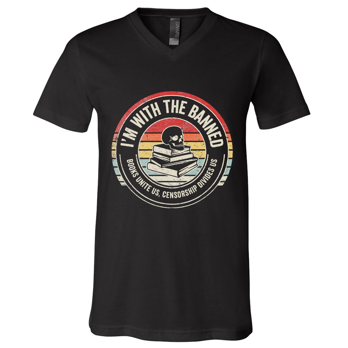 IM With The Banned Books Unite Us Censorship Divides Us V-Neck T-Shirt