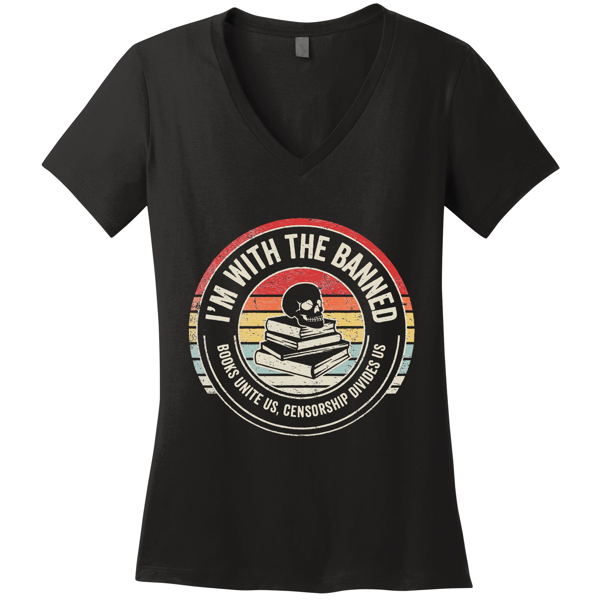 IM With The Banned Books Unite Us Censorship Divides Us Women's V-Neck T-Shirt