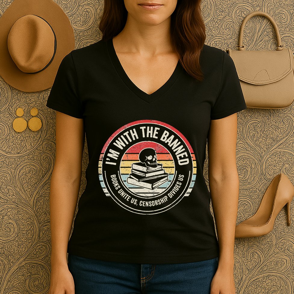 IM With The Banned Books Unite Us Censorship Divides Us Women's V-Neck T-Shirt