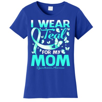 I Wear Teal For My Mom Dysautonomia Awareness Meaningful Gift Women's T-Shirt