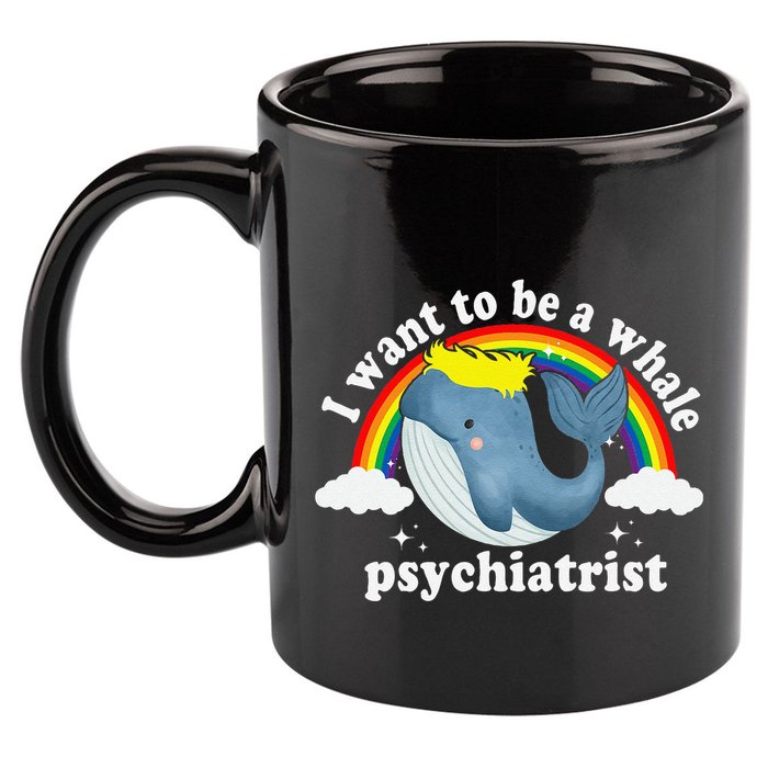 I Want To Be A Whale Psychiatrist 11oz C Handle Ceramic Mug