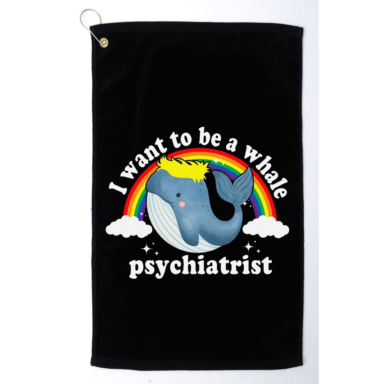 I Want To Be A Whale Psychiatrist Golf Towel
