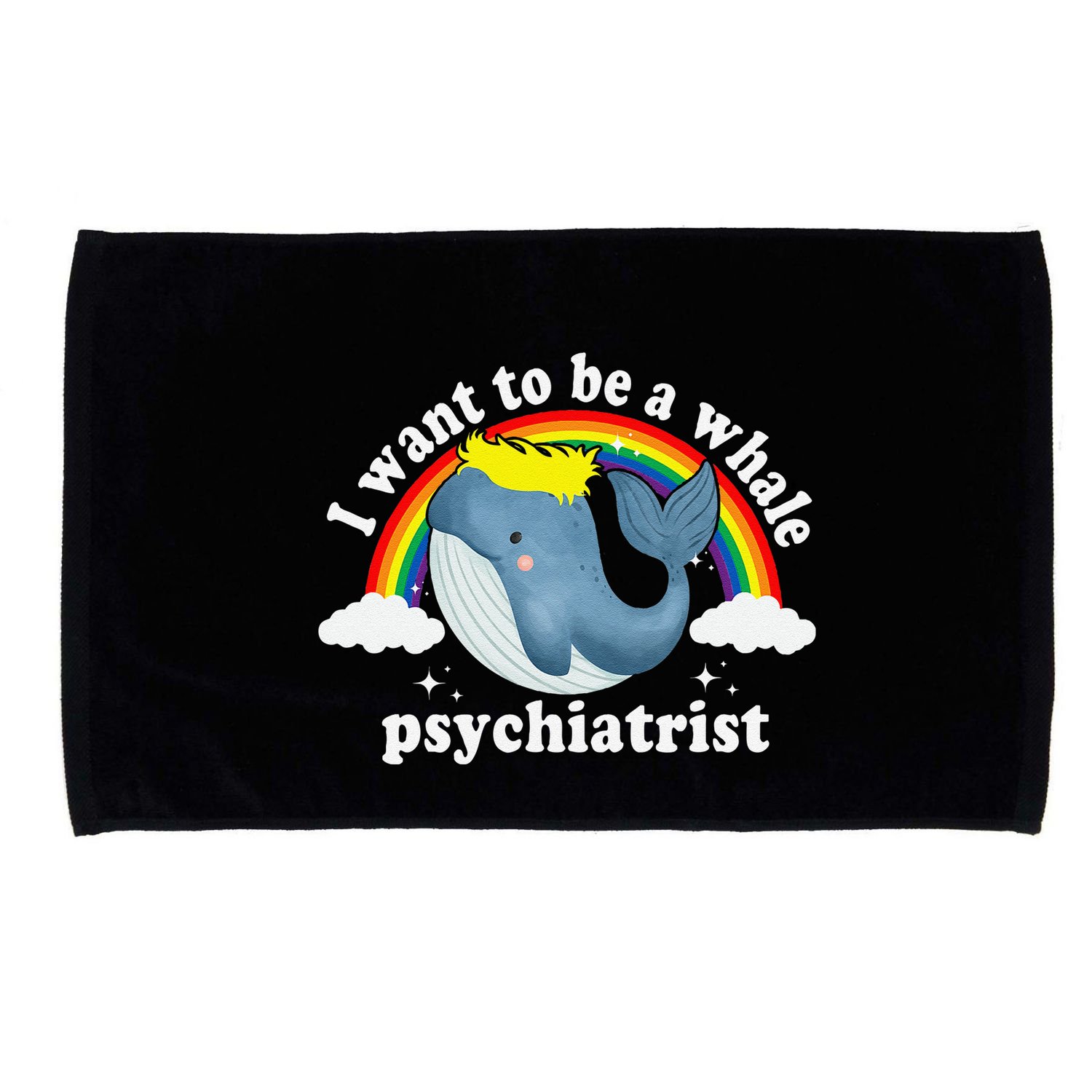 I Want To Be A Whale Psychiatrist Microfiber Hand Towel