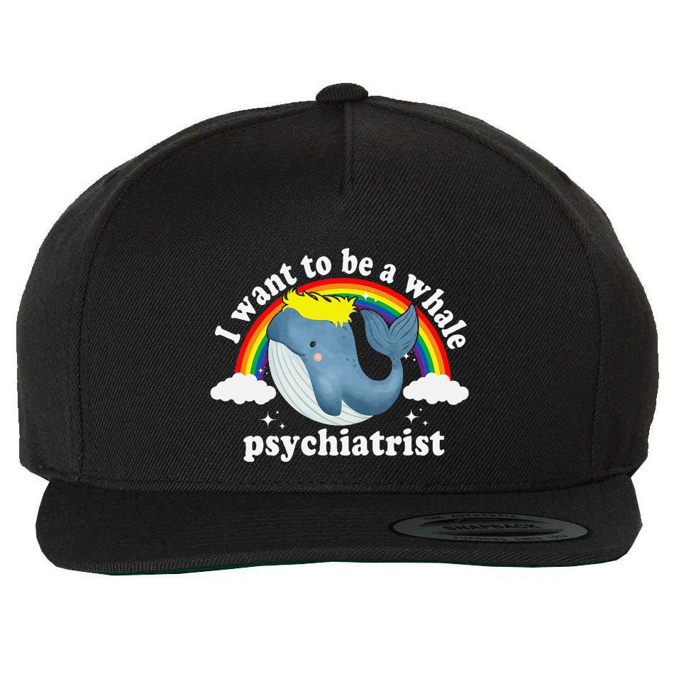 I Want To Be A Whale Psychiatrist Wool Snapback Cap