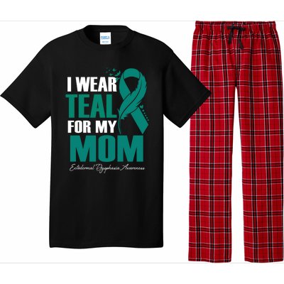 I Wear Teal For My Mom Ectodermal Dysphasia Awareness Gift Pajama Set