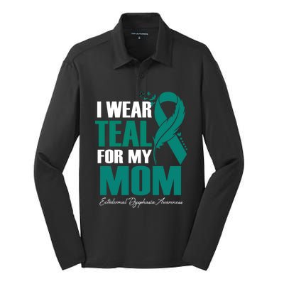 I Wear Teal For My Mom Ectodermal Dysphasia Awareness Gift Silk Touch Performance Long Sleeve Polo