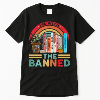 I'm with The Banned Books Lover Tall T-Shirt