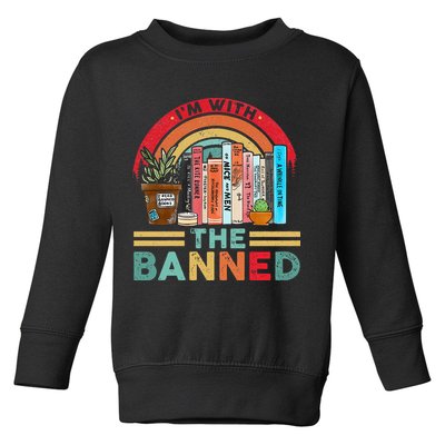 I'm with The Banned Books Lover Toddler Sweatshirt