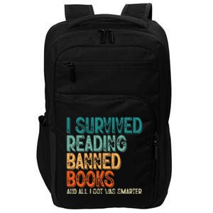 Im With The Banned I Survived Reading Banned Books Impact Tech Backpack