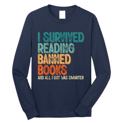 Im With The Banned I Survived Reading Banned Books Long Sleeve Shirt