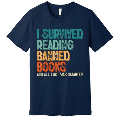 Im With The Banned I Survived Reading Banned Books Premium T-Shirt