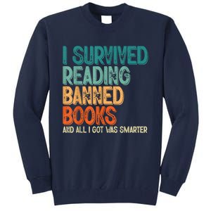 Im With The Banned I Survived Reading Banned Books Tall Sweatshirt